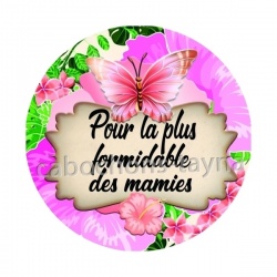 pour la plus formidable des mamies