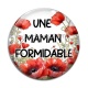 Cabochon Verre - une maman formidable