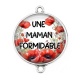 Connecteur Cabochon Argent - une maman formidable