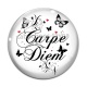 Cabochon Verre - carpe diem 