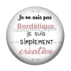 Cabochon Résine - je ne suis pas bordélique je suis simplement créative