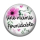 Cabochon Résine - une mamie formidable