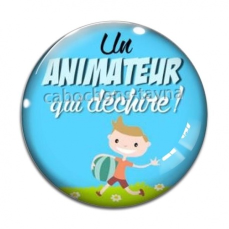 Cabochon Verre - un animateur qui déchire