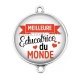 Connecteur Cabochon Argent - meilleure éducatrice du monde