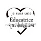 je suis une éducatrice qui déchire