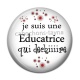 Cabochon Résine -  je suis une éducatrice qui déchire