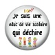 Cabochon Résine -  je suis une éduc de vie scolaire qui déchire