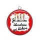 Pendentif Cabochon Argent -  je suis une éducatrice qui déchire