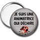 Miroir de poche -  je suis une animatrice qui déchire