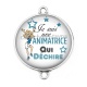 Connecteur Cabochon Argent - je suis une animatrice qui déchire