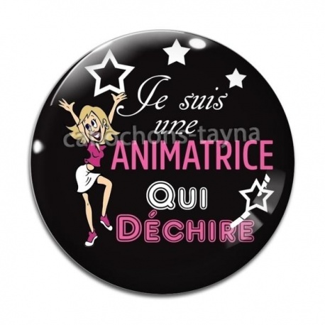Cabochon Verre - je suis une animatrice qui déchire