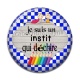 Cabochon Résine - e suis un instit qui déchire