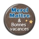 Cabochon Résine - merci maître