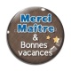 Cabochon Verre - merci maître