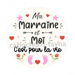 ma marraine et moi c'est pour la vie