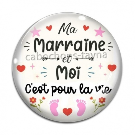 Cabochon Verre - ma marraine et moi c'est pour la vie