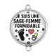 Connecteur Cabochon Argent - je suis une sage femme formidable