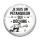 Cabochon Verre - je suis un pétanqueur qui déchire