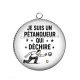Pendentif Cabochon Argent - je suis un pétanqueur qui déchire