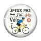 Cabochon Verre - j'peux pas j'ai vélo