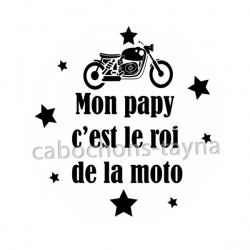 mon papy c'est le roi de la moto