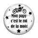 Cabochon Verre - mon papy c'est le roi de la moto