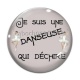Cabochon Verre - je suis une danseuse qui déchire