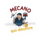 mécano qui déchire