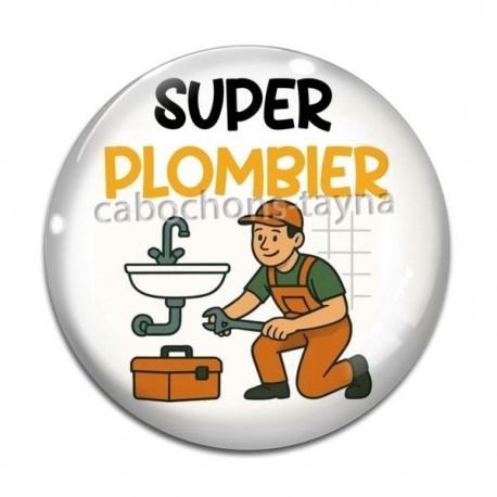 Cabochon Verre - super plombier