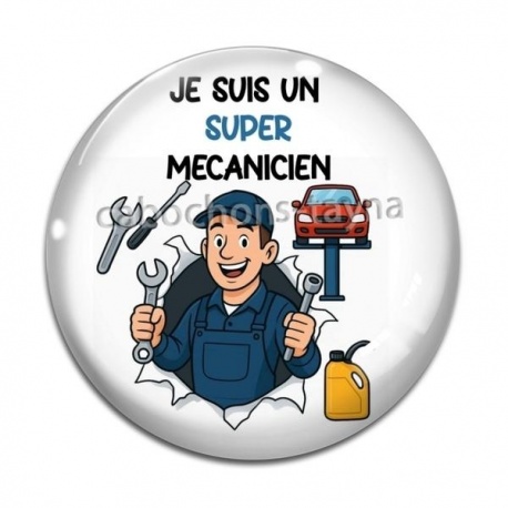 Cabochon Verre - je suis un super mécanicien