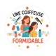 une coiffeuse formidable