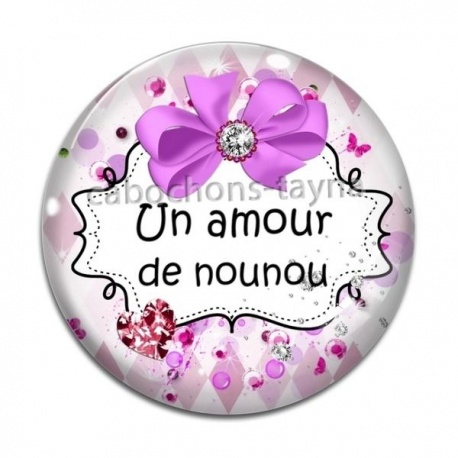 Cabochon Verre - un amour de nounou