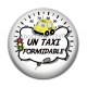 Cabochon Résine - un taxi formidable