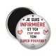 Magnet's - je suis infirmière et toi c'est quoi ton super pouvoir