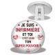 Trépied - je suis infirmière et toi c'est quoi ton super pouvoir