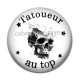 Cabochon Résine - tatoueur au top
