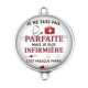 Connecteur Cabochon Argent - je ne suis pas parfaite mais je suis infirmière c'est presque pareil