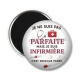 Magnet's - je ne suis pas parfaite mais je suis infirmière c'est presque pareil