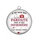 Pendentif Cabochon Argent - je ne suis pas parfaite mais je suis infirmière c'est presque pareil