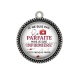 Pendentif Cabochon Argent - je ne suis pas parfaite mais je suis infirmière c'est presque pareil