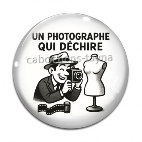 Cabochon Verre - un photographe qui déchire