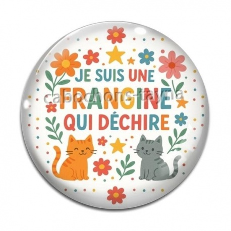 Cabochon Verre - je suis une frangine qui déchire