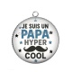 Pendentif Cabochon Argent - je suis un papa hyper cool