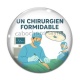 Cabochon Verre - un chirurgien formidable
