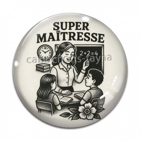 Cabochon Verre - super maîtresse