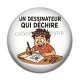 Cabochon Résine - un dessinateur qui déchire
