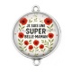 Connecteur Cabochon Argent - je suis une super belle maman