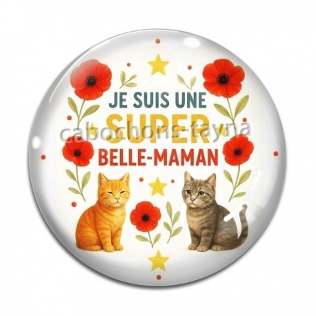 Cabochon Verre -  je suis une super belle maman