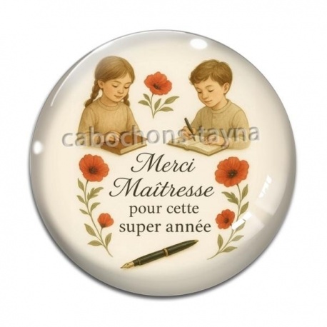 Cabochon Verre -  merci maîtresse pour cette super année