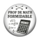 Cabochon Résine - prof de math formidable